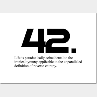 The Meaning of Life is 42-Hitchhiker S Guide to The Galaxy Posters and Art